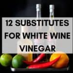 12 white wine vinegar substitutes featured