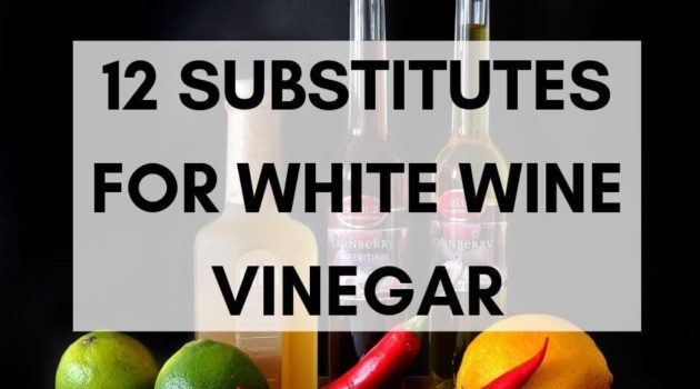 12 white wine vinegar substitutes featured