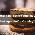 Substitute for Baking Soda in Cookies