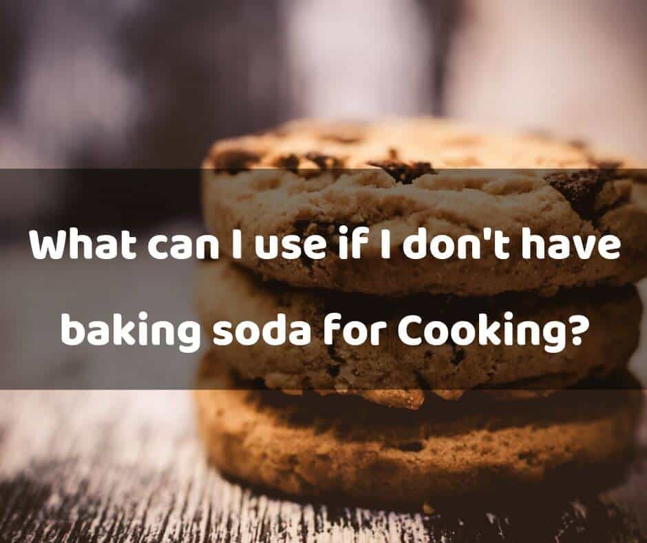 substitute-for-baking-soda-in-cookies-7-best-baking-soda-substitutes