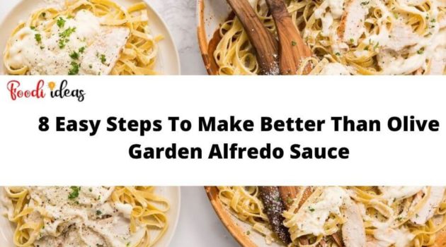 Better Than Olive Garden Alfredo Sauce Recipe