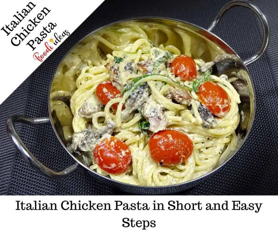 Authentic Italian Chicken Pasta Recipe